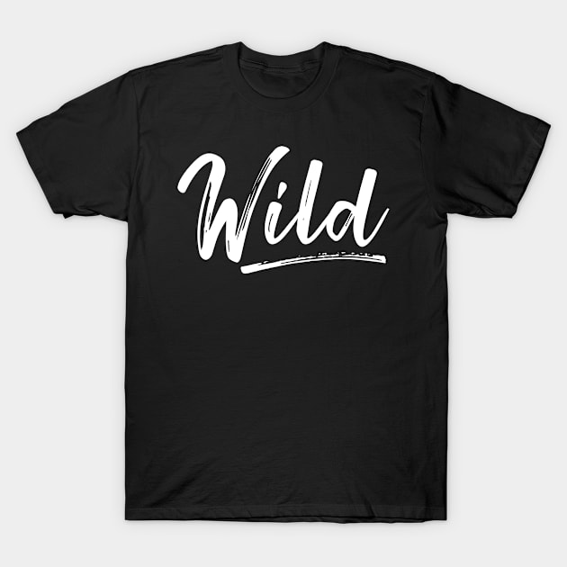 Wild T-Shirt by ShirtyLife